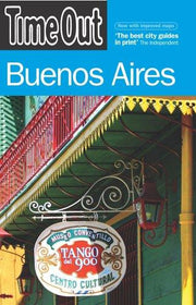 "Time Out" Buenos Aires: Edition en langue anglaise ("Time Out" Guides)