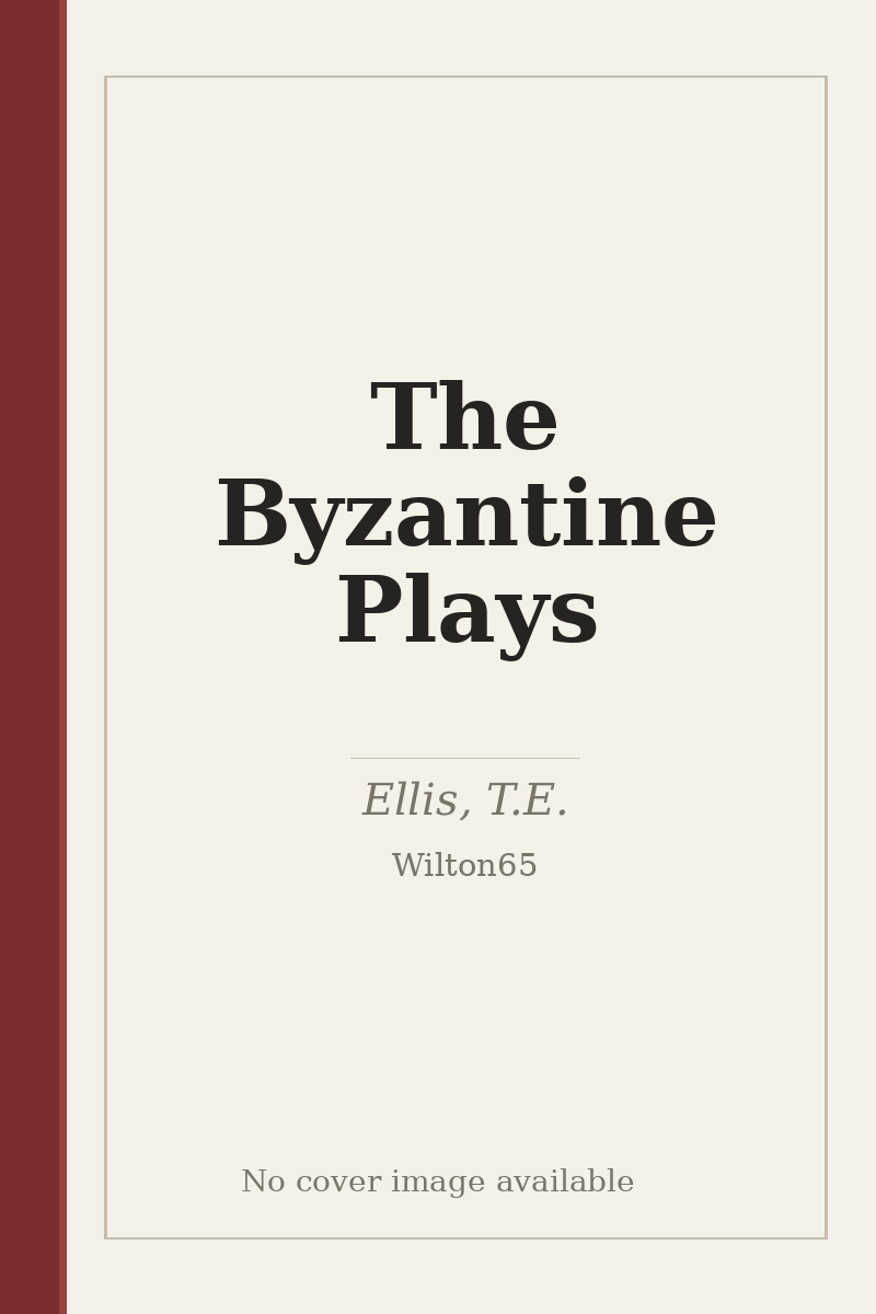 The Byzantine Plays - no cover image available