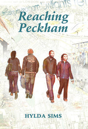 Reaching Peckham: A Story in Forty Poems