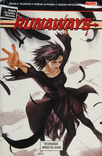 Runaways Vol.2: Teenage Wasteland