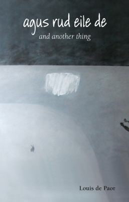 Agus Rud Eile De: and Another Thing