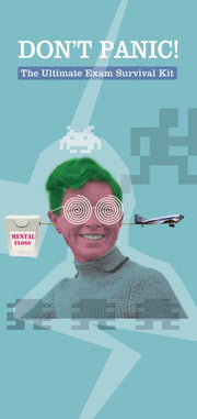 Don't Panic!: The Ultimate Exam Survival Kit