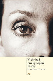 Vicky Had One Eye Open