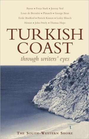 Turkish Coast (Through Writer's Eyes)