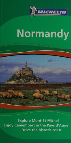 Normandy (Michelin Green Guides)