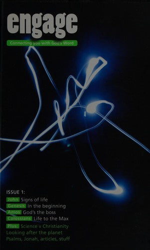 Engage: Issue 1: Connecting you with God's Word