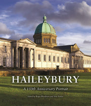 Haileybury a 150th Anniversary Portrait