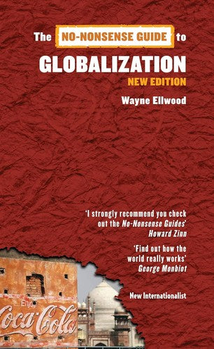 No-Nonsense Guide to Globalization (No-Nonsense Guides)