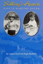 Sibling's Haven: Safe in Wartime Devon