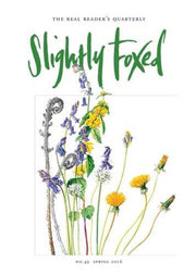 Slightly Foxed: Murder at the Majestic: No. 49 (Slightly Foxed: The Real Reader's Quarterly)