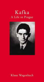 Kafka: A Life in Prague (Literary Traveller)