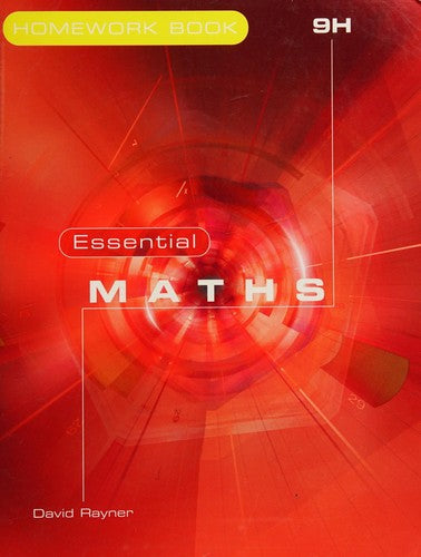 Essential Maths 9H Homework: Bk. 9H