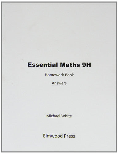 Essential Maths 9H Homework Answers: Bk. 9H