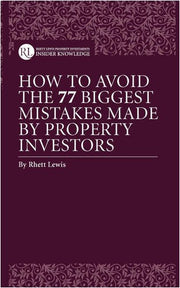 How to Avoid the 77 Biggest Mistakes Made by Property Investors