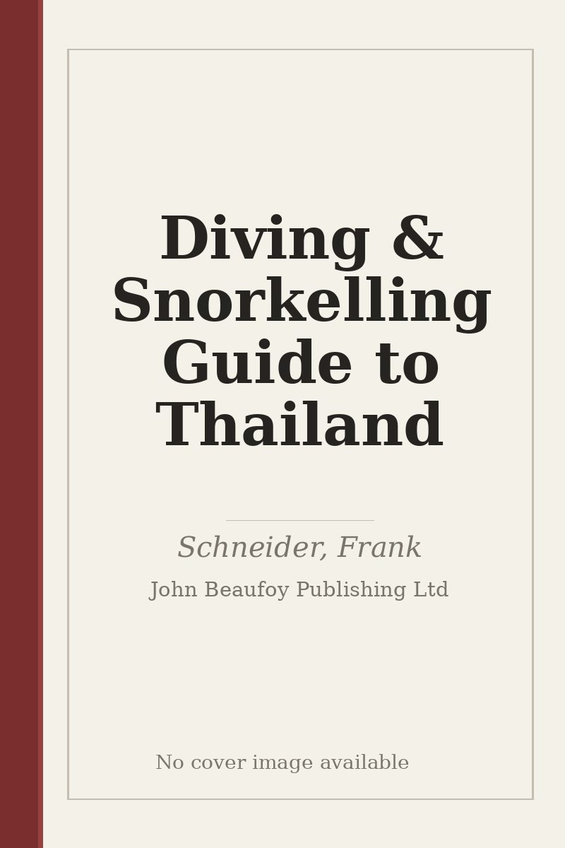 Diving & Snorkelling Guide to Thailand - no cover image available