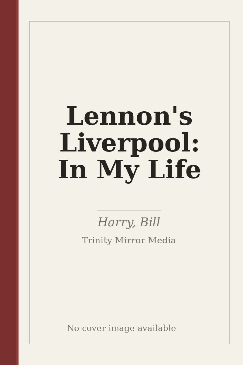 Lennon's Liverpool: In My Life - no cover image available