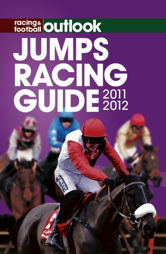 Racing & Football Outlook Jumps Guide 2011-2012