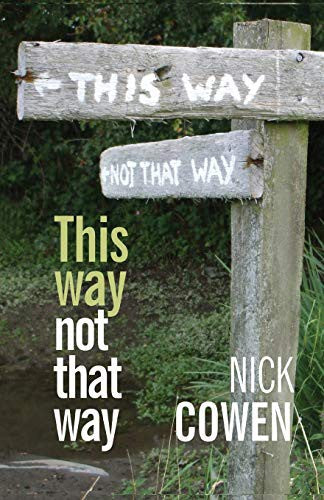 This Way not That Way: 2 (Trust Harrison)