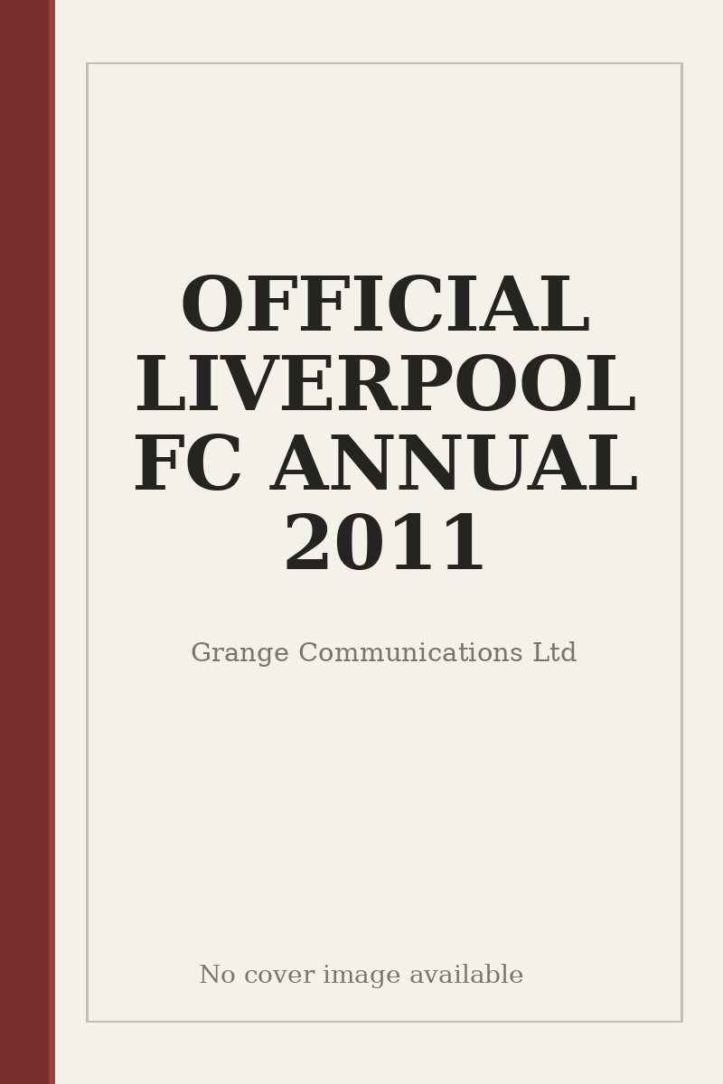OFFICIAL LIVERPOOL FC ANNUAL 2011 - no cover image available