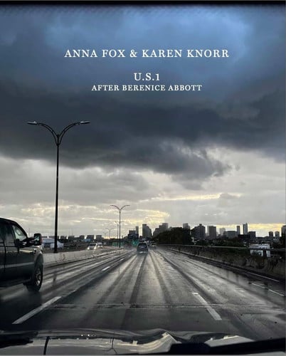Anna Fox & Karen Knorr: U.S. Route 1 (After Berenice Abbott)