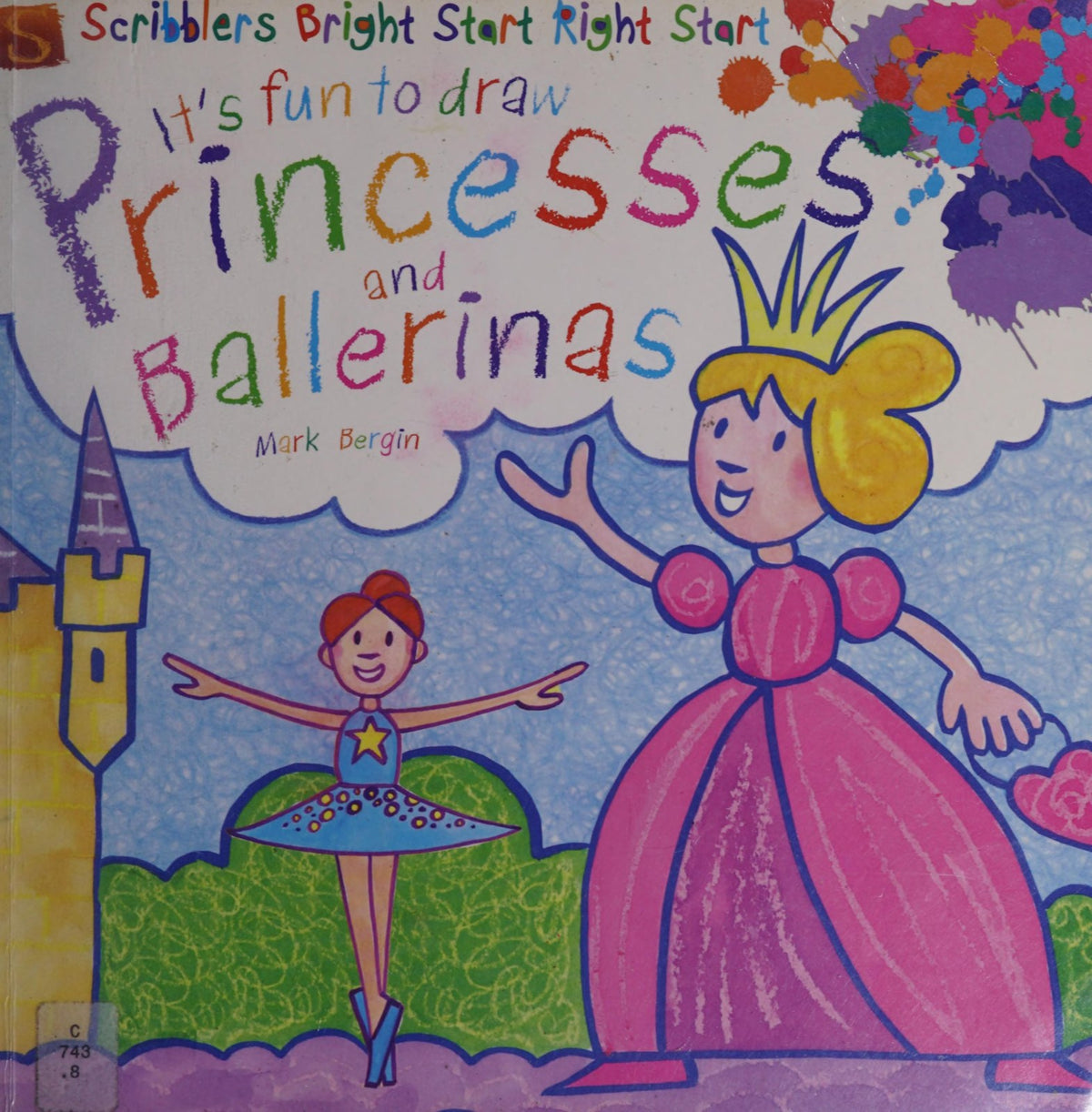 It's Fun To Draw: Princesses And Ballerinas