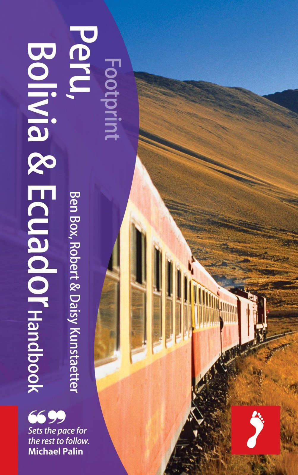 Peru, Bolivia & Ecuador Handbook (Footprint Handbook)