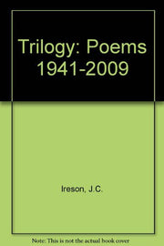 Trilogy: Poems 1941-2009