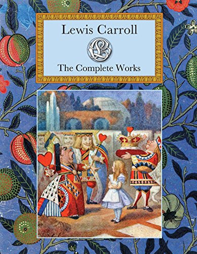 Lewis Carroll: The Complete Works