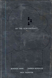 Of the Subcontract. Or Principles of Poetic Right.: Nick Thurston