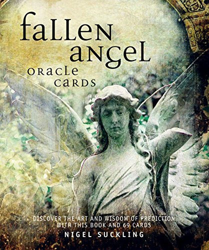 Fallen Angel Oracle Cards: Discover the art and wisdom of prediction with this book and 72 cards