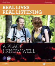 A Place I Know Well - Elementary Student’s Book + CD: A2 (Real Lives, Real Listening)
