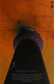 Lighthouse, The (SALT MODERN FICTION): Shortlisted for the Man Booker Prize 2012