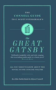 The Connell Guide to F. Scott Fitzgerald's The Great Gatsby