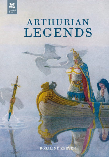 Arthurian Legends: Retold from Medieval Texts With Extended Notes