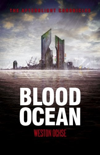 Blood Ocean (Afterblight Chronicles) (The Afterblight Chronicles)