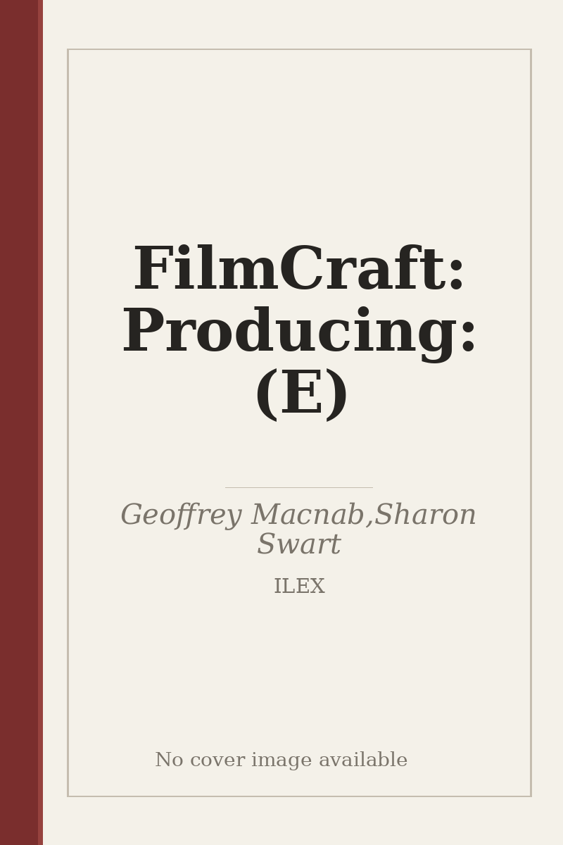 FilmCraft: Producing: (E) - no cover image available