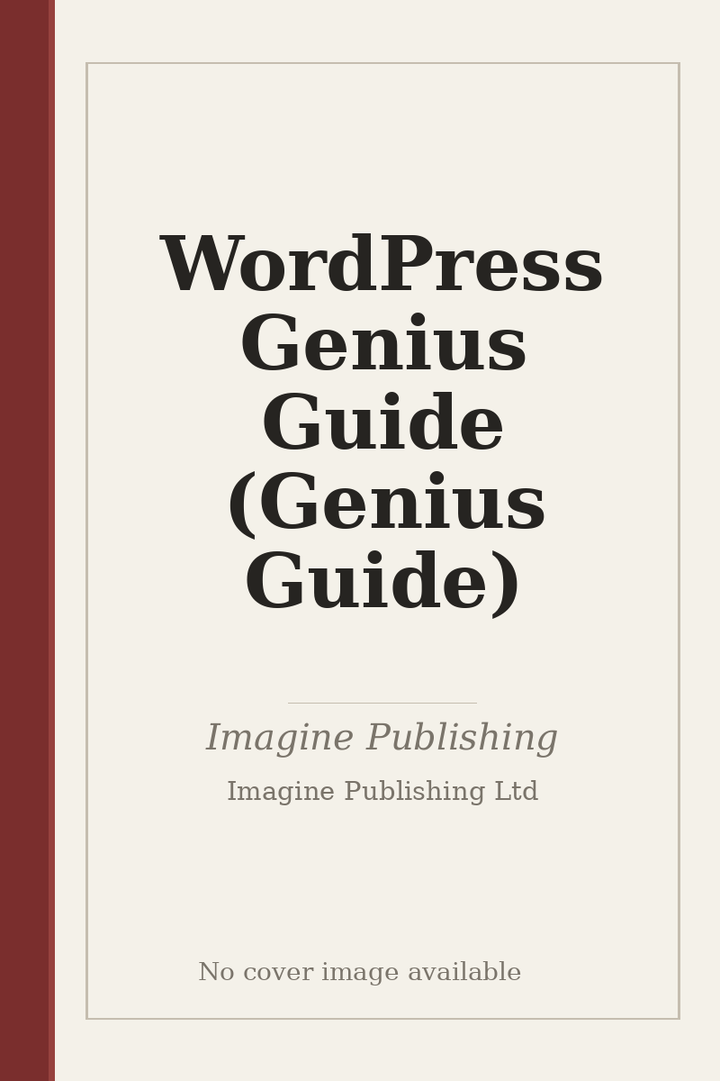 WordPress Genius Guide (Genius Guide) - no cover image available