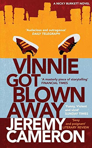 Vinnie Got Blown Away: 1 (Nicky Burkett)