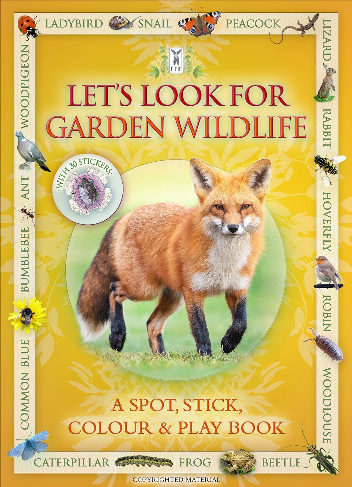 Let’s Look for Garden Wildlife: A Spot & Learn, Stick & Play Book: Part of the Let’s Look Nature Series for Children Aged 4 to 8 Years