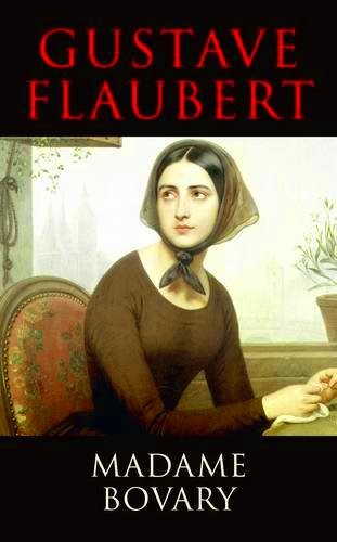 Madame Bovary (Transatlantic Classics)