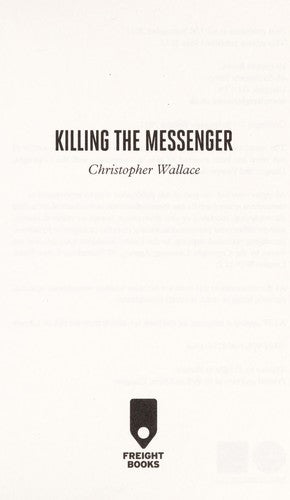 Killing the Messenger