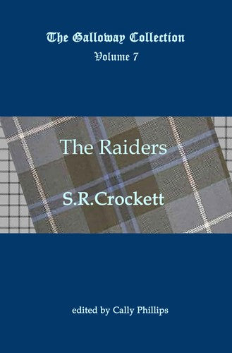 The Raiders: Volume 7 (The Galloway Collection)