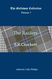 The Raiders: Volume 7 (The Galloway Collection)