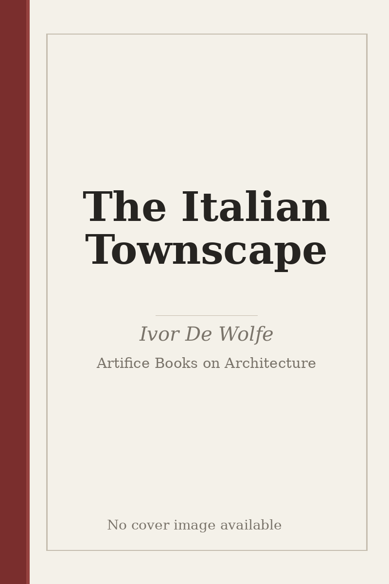The Italian Townscape - no cover image available