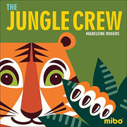 The Jungle Crew (Mibo) (Mibo(r) Board Books)