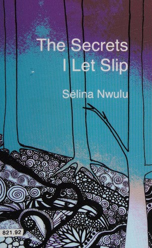 The Secrets I Let Slip