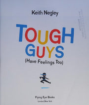 Tough Guys Have Feelings Too: 1