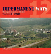Wales (Volume 12) (Impermanent Ways)