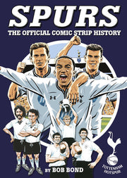 Spurs: The Comic Strip History