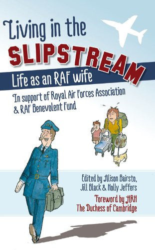 Living in the Slipstream: Foreword by HRH the Duchess of Cambridge
